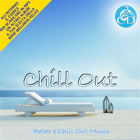 4   Chill Out: Relaxing Chill Out Music   Paolo ...