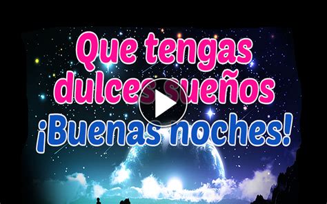 BUENAS NOCHES   “Cada noche derramo mi alma a Dios en ...