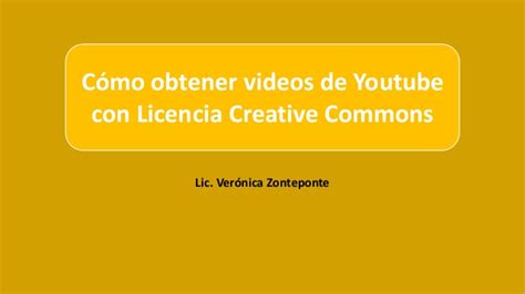 Como obtener videos de Youtube con Licencia Creative Commons
