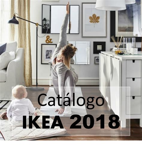 Decoración Fácil: Catálogo IKEA 2018...las primeras ...