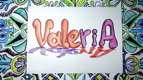 Dibuja las letras de VALERIA con estilo y colores graffiti ...