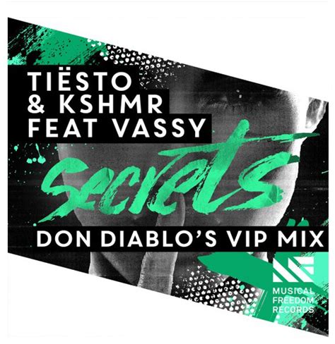 Don Diablo s VIP Mix Of Tiesto & KSHMR Is A Well Kept ...