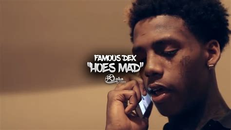 Famous Dex Hoes Mad Official Music Video YouTube
