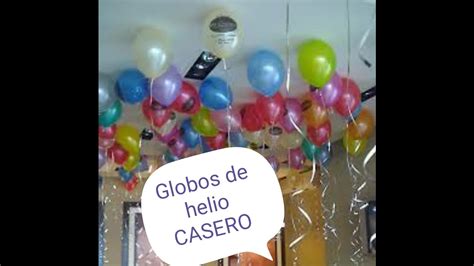 Globo de helio casero 100% efectivo  fácil 2016    YouTube