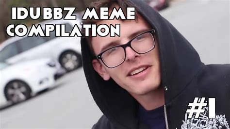 iDubbbz Meme Compilation #1   YouTube
