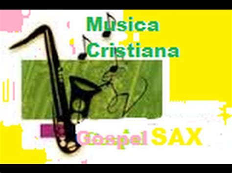 INSTRUMENTAL SAXOFON CRISTIANO | Youtube Music Lyrics