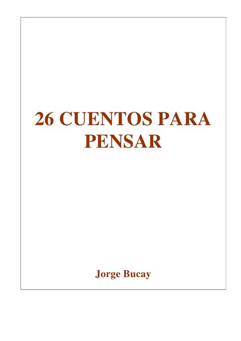 Jorge Bucay 26 Cuentos Para Pensar