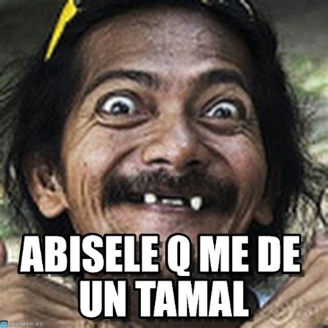Memes de Tamales Imagenes chistosas