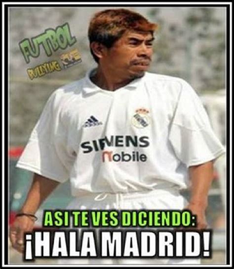 Memes del Real Madrid   Imagenes chistosas