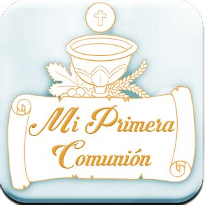 MI PRIMERA COMUNIÓN   Android Apps on Google Play