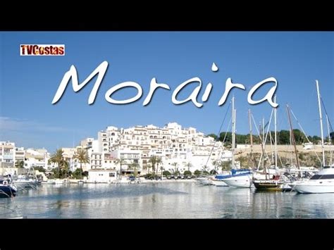 Moraira Costa Blanca Spain  Tour    YouTube
