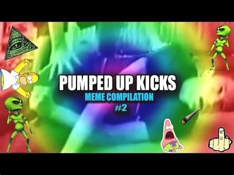 Pumped up Kicks Meme Compilation #2   YouTube