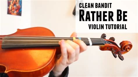 Rather Be   Clean Bandit  how to play  | Violin tutorial ...