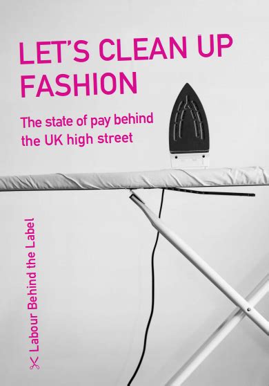 Report: Let’s Clean Up Fashion | Labour Behind the Label