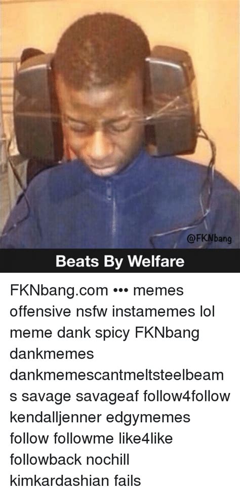 Search Dank Offensive Memes on me.me
