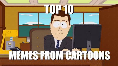 Top 10 Memes From Cartoons   YouTube