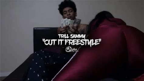 Trill Sammy    Cut It Freestyle   Official Music Video ...