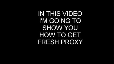 Tutorial | How To Get FREE PROXY!   YouTube