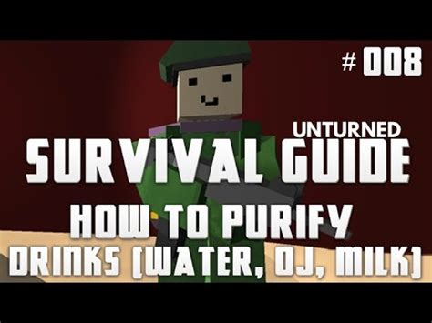 Unturned Survival Guide 008: How To Purify Drinks   YouTube