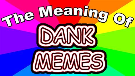 What is a dank meme? The meaning and definition of dank ...