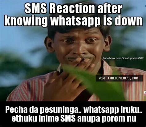 WhatsApp Down   Reaction Memes   Vadivelu Memes   Tamil ...