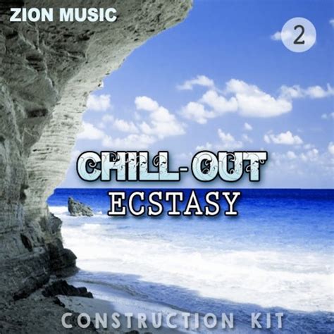 Zion Music Chill Out Ecstasy Vol 2 WAV